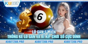 Lô Gan 3 miền