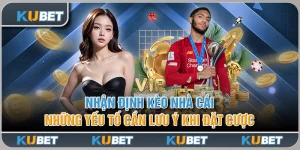 nhận định kèo nhà cái