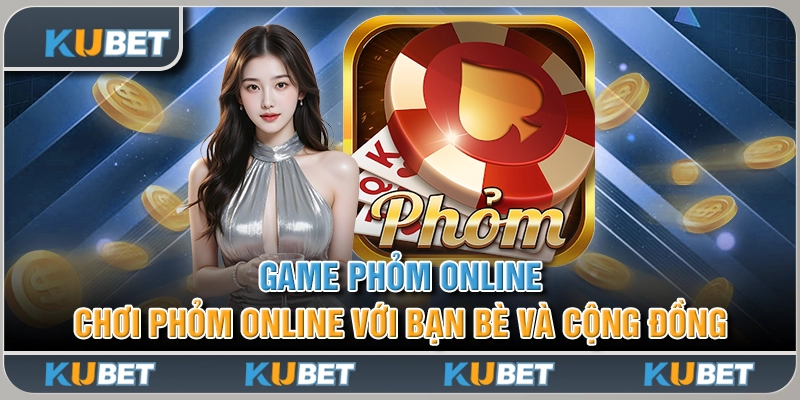 Game Phỏm Online