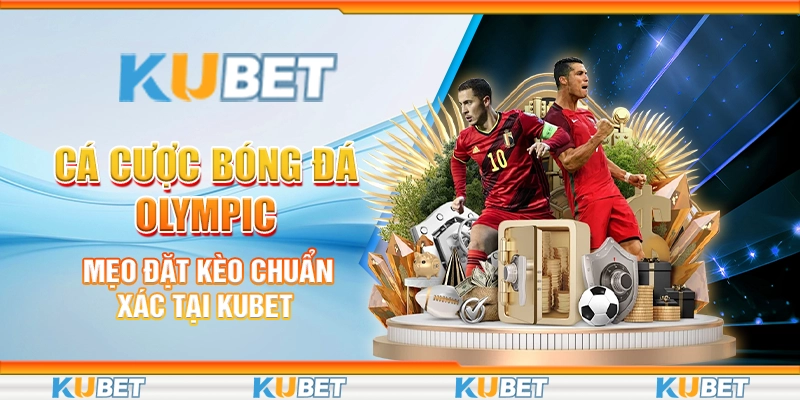 Cá cược bóng đá Olympic