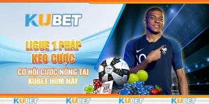 Ligue 1 Pháp kèo cược