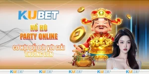 Nổ Hũ Party Online